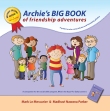 Click here for more info on Archie's BIG BOOK of Friendship Adventurers