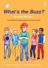 Click here for more info on What's The Buzz? for Primary Students